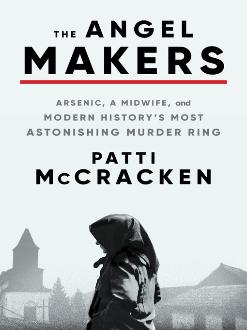 Title details for The Angel Makers by Patti McCracken - Available
